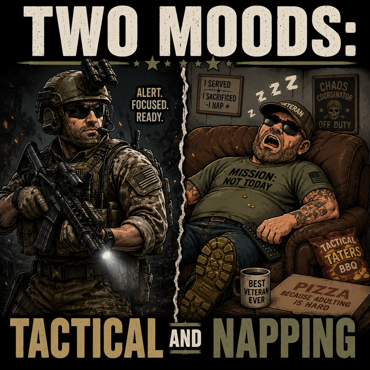 I Have Two Moods: Tactical and Napping – Veteran Shirt Idea
