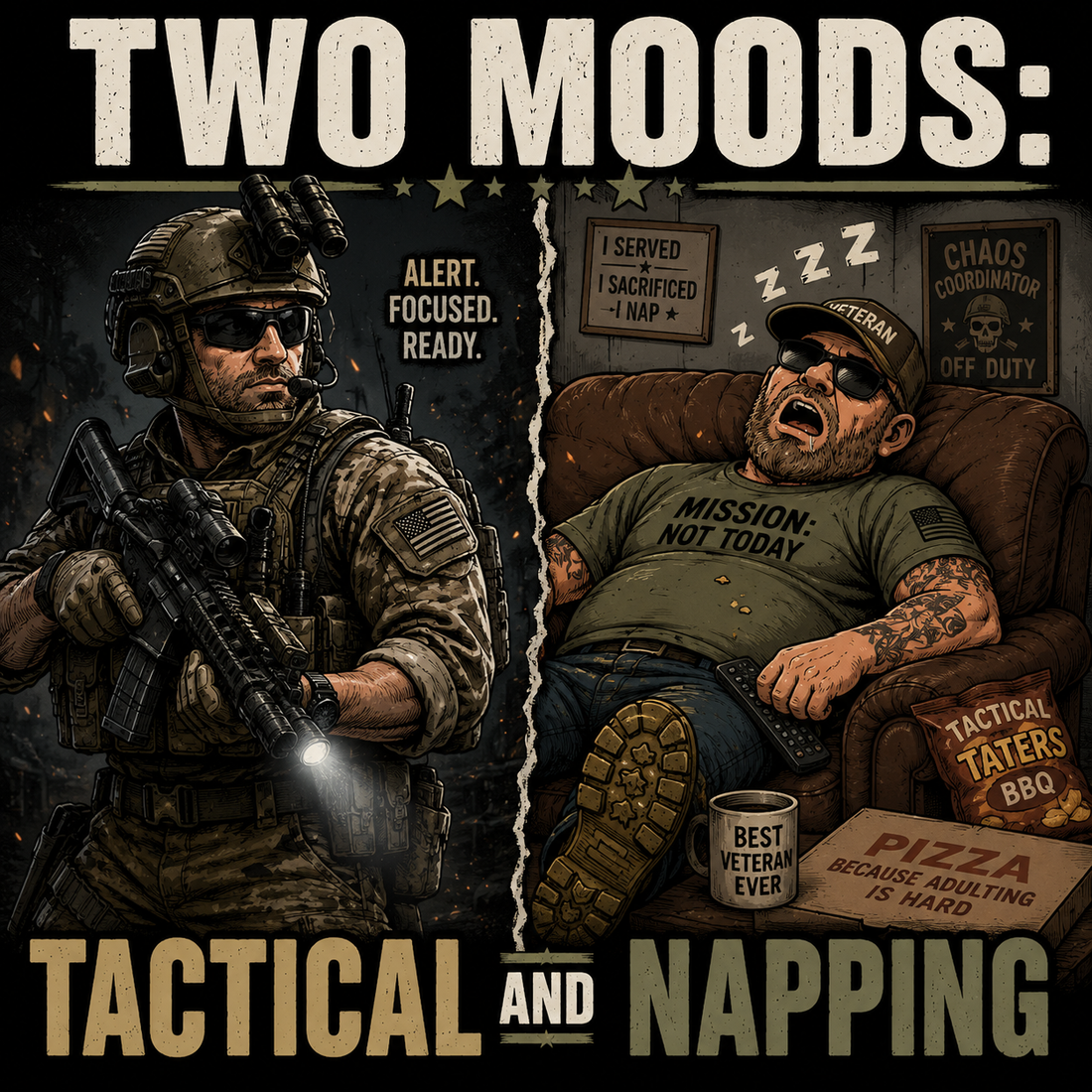 I Have Two Moods: Tactical and Napping – Veteran Shirt Idea