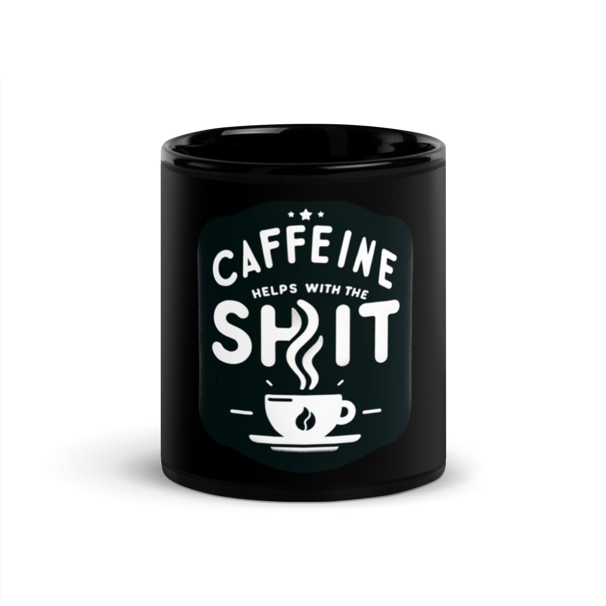 Caffeine Helps With The Shit