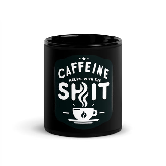 Caffeine Helps With The Shit