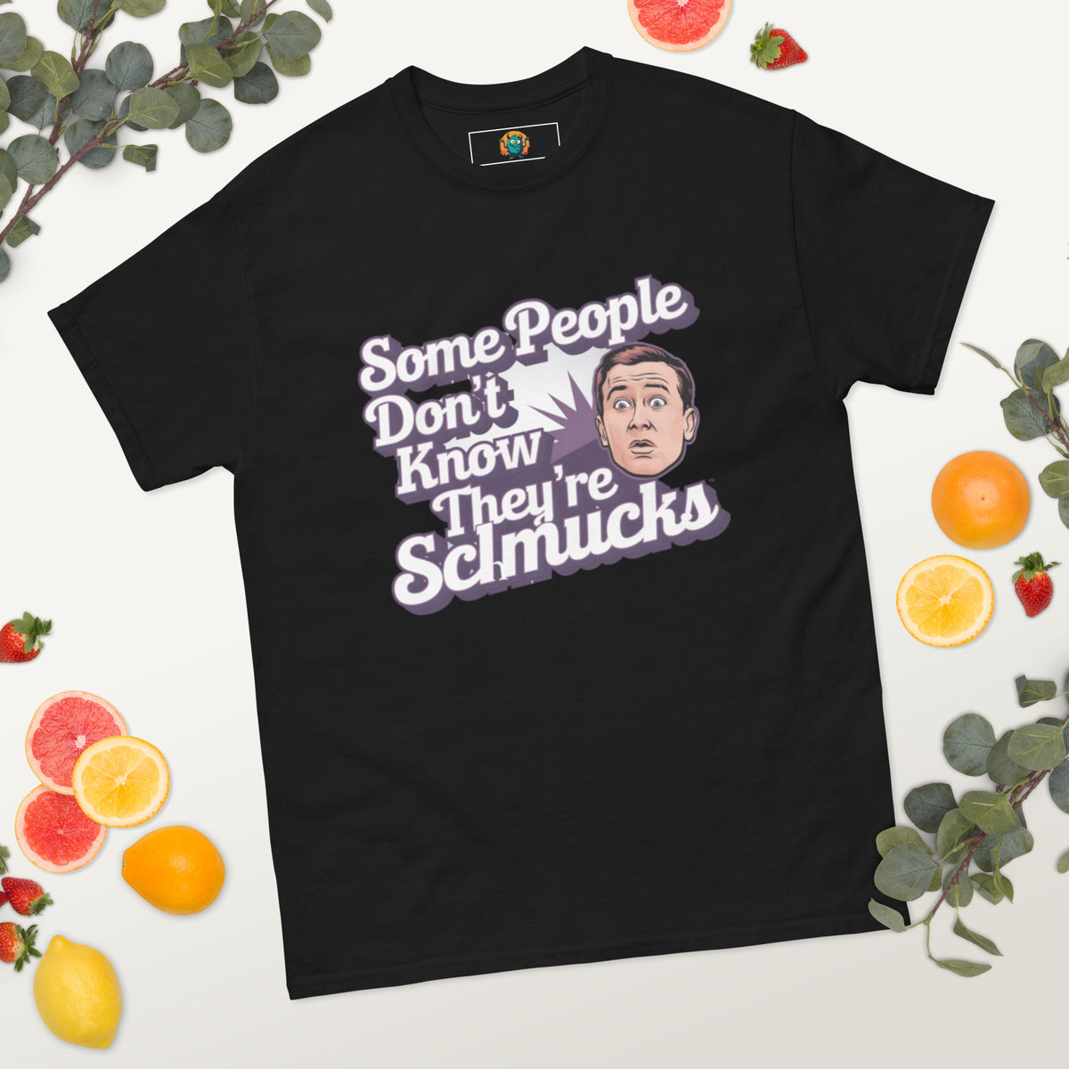 Unaware Schmuck - Men's classic tee