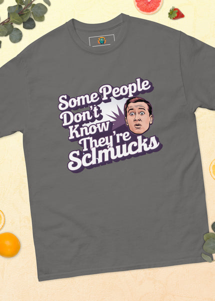 Unaware Schmuck - Men's classic tee