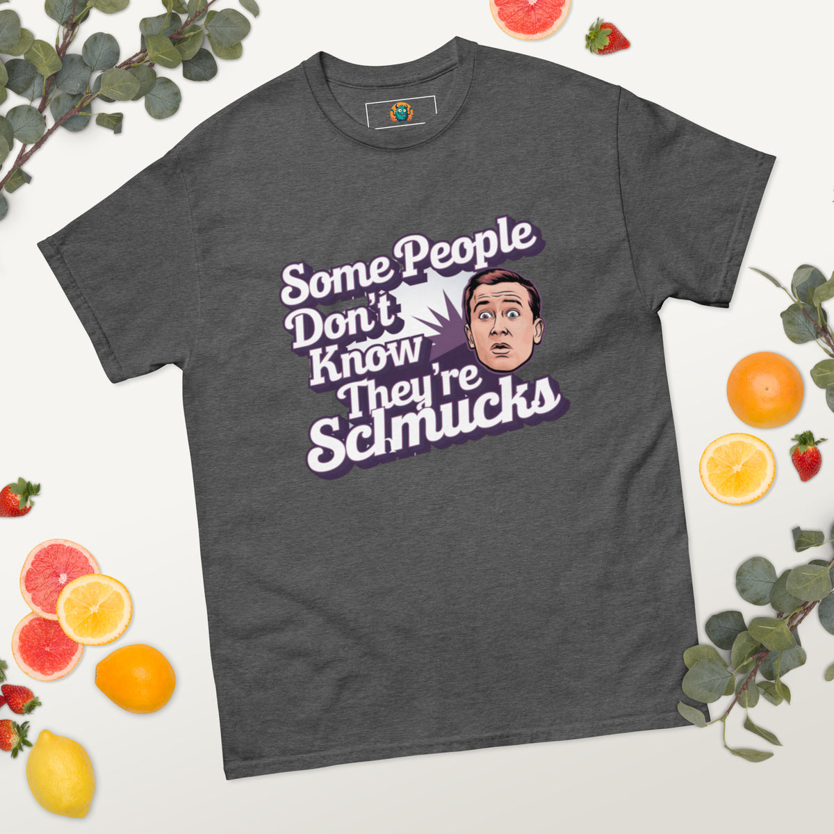 Unaware Schmuck - Men's classic tee