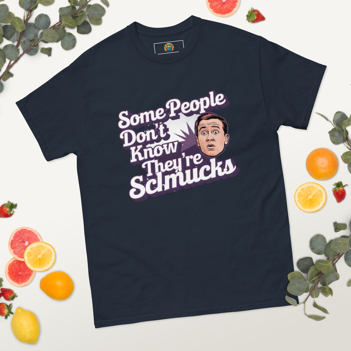 Unaware Schmuck - Men's classic tee