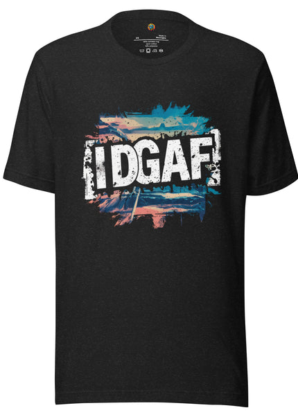 🌟👕 Unleash Your Inner Rebel with the IDGAF Shirt👕🌟- Unisex t-shirt