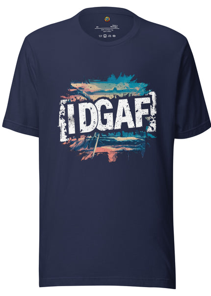 🌟👕 Unleash Your Inner Rebel with the IDGAF Shirt👕🌟- Unisex t-shirt