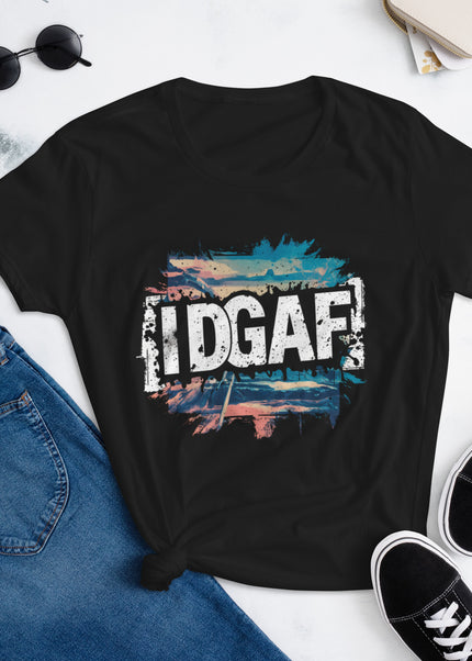 🌟👕 Unleash Your Inner Rebel with the IDGAF Shirt 👕🌟- Women's short sleeve t-shirt